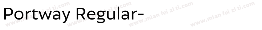 Portway Regular字体转换